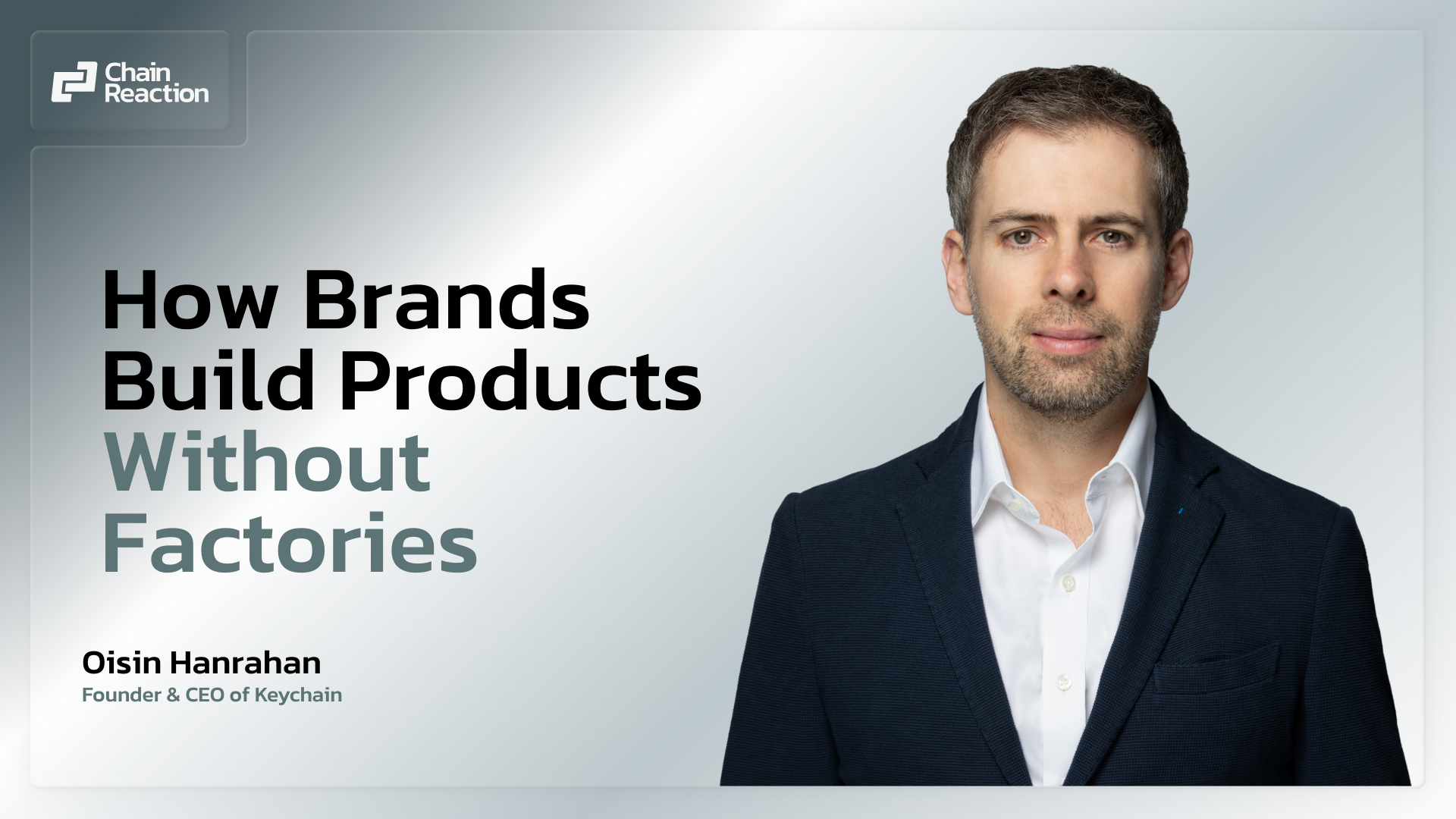 How Brands Build Products Without Factories Oisin Hanrahan How Brands Build Products Without Factories Oisin Hanrahan